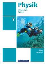 Physik 8. Schuljahr. Schülerbuch - Mittelschule Sachsen