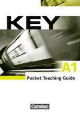 Key A1. Pocket Teaching Guide mit Kursbuch inkl. Kopiervorlagen