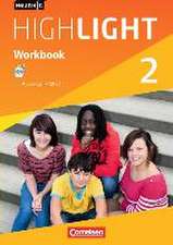 English G Highlight 02: 6. Schuljahr. Workbook mit Audios online. Hauptschule