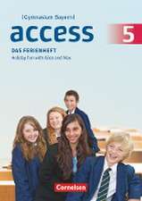 Access 5. Jahrgangsstufe - Bayern - Das Ferienheft