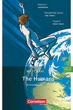 Cornelsen English Library - Fiction - 10. Schuljahr, Stufe 2 - The Humans