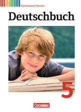 Deutschbuch 5. Schuljahr. Schülerbuch. Gymnasium Hessen