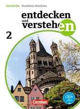 Entdecken und Verstehen 02: 7./8. Schuljahr. Differenzierende Ausgabe Nordrhein-Westfalen. Vom Zeitalter der Entdeckungen bis zum Ersten Weltkrieg