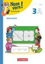 Nase vorn! - Mathematik 3. Schuljahr - Arbeitsheft Teil A und B