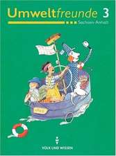 Umweltfreunde 3. Schuljahr. Schülerbuch. Sachsen-Anhalt. Neubearbeitung