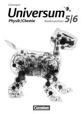 Universum Physik 5./6. Schuljahr Physik/Chemie. Lösungen zum Schülerbuch Niedersachsen G9