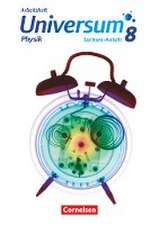 Universum Physik 8. Schuljahr - Gymnasium Sachsen-Anhalt - Arbeitsheft