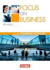 Focus on Business. New Edition. Nordrhein-Westfalen. Schülerbuch