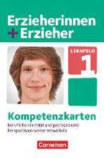 Erzieherinnen + Erzieher. Berufliche Identität und professionelle Perspektiven weiterentwickeln. Kompetenzkarten