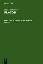 Die platonischen Schriften, 1. Periode