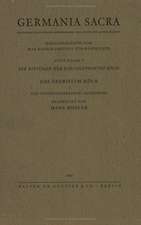 Die Bistümer der Kirchenprovinz Köln. Das Erzbistum Köln I. Die Cistercienserabtei Altenberg