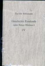 Kaiser Nikolaus vom Höhepunkt seiner Macht bis zum Zusammenbruch im Krimkriege 1840-1855