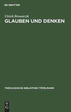 Glauben und Denken: Dogmatische Forschung zwischen der Transzendentaltheologie Karl Rahners und der Offenbarungstheologie Karl Barths