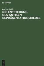 Die Entstehung des antiken Repräsentationsbildes