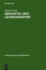 Semantik und Lexikographie: Untersuchungen zur lexikalischen Kodifikation der deutschen Sprache