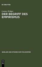 Der Begriff des Empirismus: Erkenntnistheoretische Studien am Beispiel John Lockes