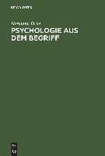 Psychologie aus dem Begriff: Hegels Persönlichkeitstheorie