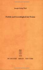 Politik und Gerechtigkeit bei Traian: Vortrag gehalten vor der Berliner Juristischen Gesellschaft am 12. Dezember 1973