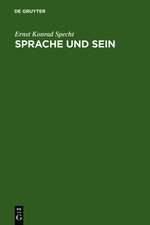 Sprache und Sein: Untersuchungen zur sprachanalytischen Grundlegung der Ontologie