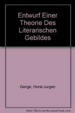 Entwurf einer Theorie des literarischen Gebildes