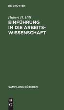 Einführung in die Arbeitswissenschaft