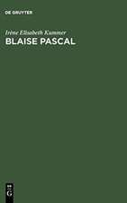 Blaise Pascal: Das Heil im Widerspruch ; Studien zu den Pensées im Aspekt philosophisch-theologischer Anschauungen, sprachlicher Gestaltung und Reflexion