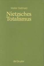 Nietzsches Totalismus: Philosophie der Natur zwischen Verklärung und Verhängnis