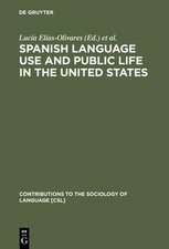 Spanish Language Use and Public Life in the United States