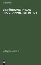 Einführung in das Programmieren in PL 1