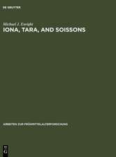 Iona, Tara, and Soissons: The Origin of the Royal Anointing Ritual