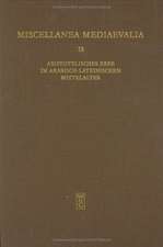 Aristotelisches Erbe im arabisch-lateinischen Mittelalter: Übersetzungen, Kommentare, Interpretationen