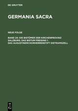 Die Bistümer der Kirchenprovinz Salzburg. Das Bistum Freising 1. Das Augustinerchorherrenstift Dietramszell