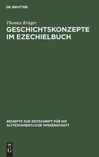 Geschichtskonzepte im Ezechielbuch