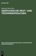 Germanische Rest- und Trümmersprachen