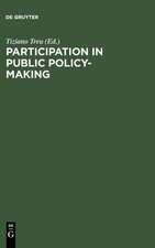 Participation in Public Policy-Making: The Role of Trade Unions and Employers' Associations