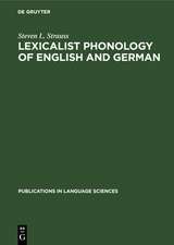 Lexicalist Phonology of English and German