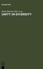 Unity in Diversity: Papers Presented to Simon C. Dik on his 50th Birthday