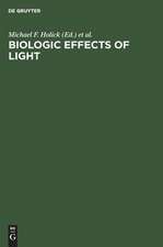 BIOLOGIC EFFECTS OF LIGHT (HOLICK/KLIGMAN)