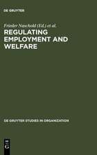 Regulating Employment and Welfare: Company and National Policies of Labour Force Participation at the End of Worklife in Industrial Countries