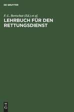 Lehrbuch für den Rettungsdienst