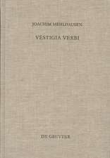 Vestigia Verbi: Aufsätze zur Geschichte der evangelischen Theologie