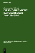 Die Endgültigkeit bargeldloser Zahlungen: Zivilrechtliche Gestaltungsvorhaben für grenzüberschreitende Zahlungsverkehrs- und Abrechnungssysteme