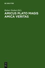 Amicus Plato magis amica veritas: Festschrift für Wolfgang Wieland zum 65. Geburtstag