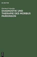 Diagnostik und Therapie des Morbus Parkinson