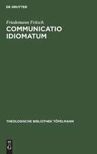 Communicatio idiomatum: Zur Bedeutung einer christologischen Bestimmung für das Denken Johann Georg Hamanns