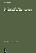 Euripides– Philoktet: Testimonien und Fragmente