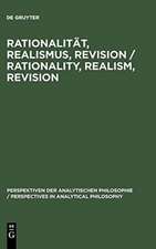 Rationalität, Realismus, Revision / Rationality, Realism, Revision: Vorträge des 3. internationalen Kongresses der Gesellschaft für Analytische Philosophie vom 15. bis zum 18. September 1997 in München / Proceedings of the 3rd international Congress of the Society for Analytical Philosophy September 15-18, 1997 in Munich