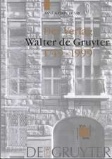 Der Verlag Walter de Gruyter: 1749–1999