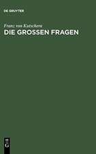 Die großen Fragen: Philosophisch-theologische Gedanken