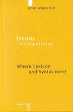 Where Lexicon and Syntax meet